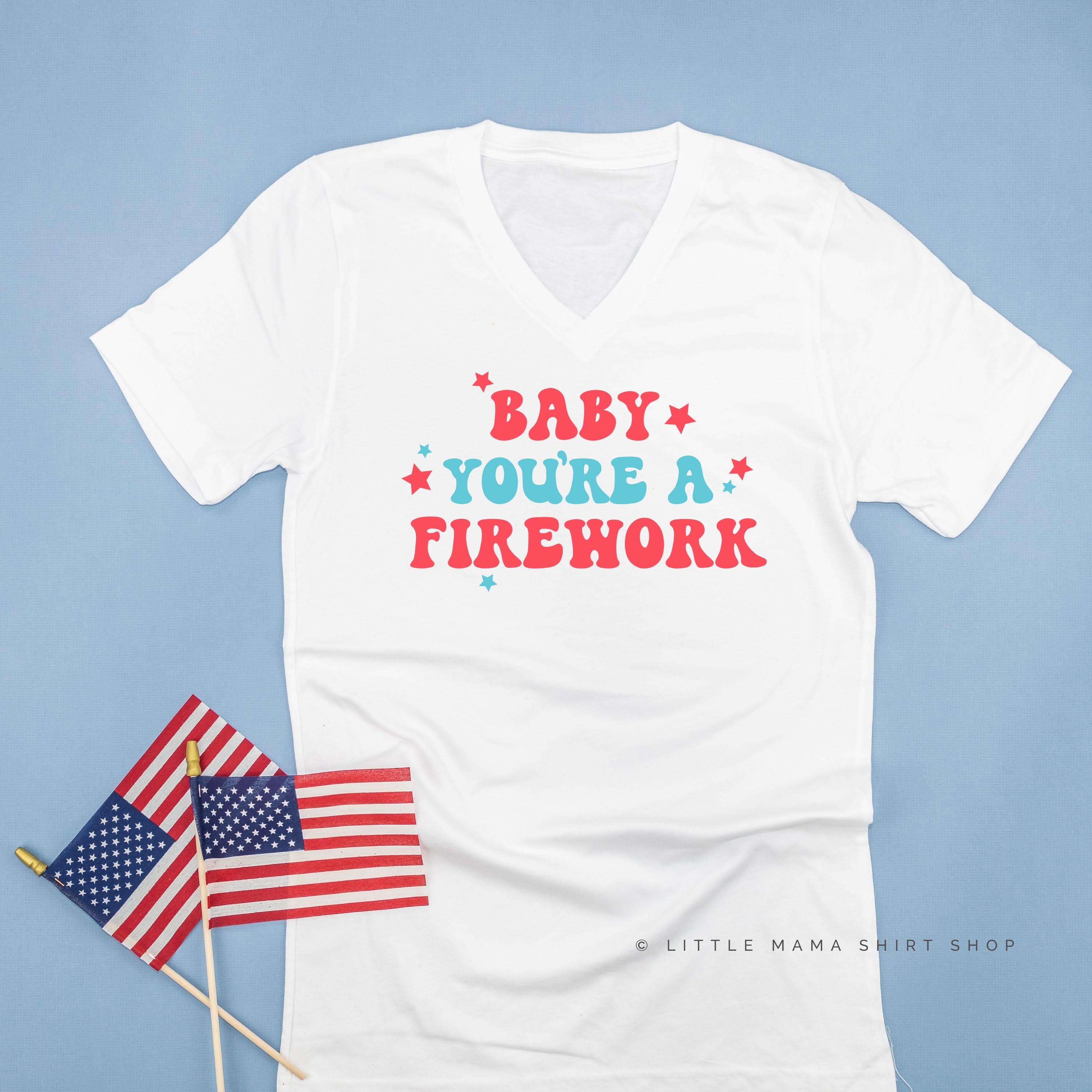 Baby You're A Firework - Unisex Tee