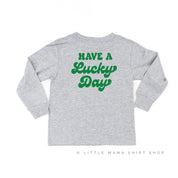 4 Shamrocks - Have a Lucky Day (f&b) - Child LONG SLEEVE Tee Little Mama Shirt Shop
