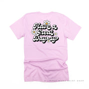 Pocket Daisy on Front w/ Have a Great Daysy on Back - Unisex Tee Little Mama Shirt Shop