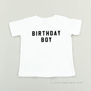 BIRTHDAY BOY - BLOCK FONT - Child Shirt Little Mama Shirt Shop