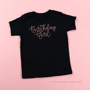 BIRTHDAY GIRL - NEW CURSIVE - Child Shirt Little Mama Shirt Shop
