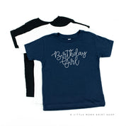 BIRTHDAY GIRL - NEW CURSIVE - Child Shirt Little Mama Shirt Shop