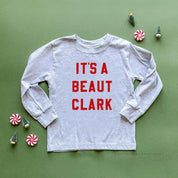 It's A Beaut Clark - Child LONG SLEEVE Tee Little Mama Shirt Shop