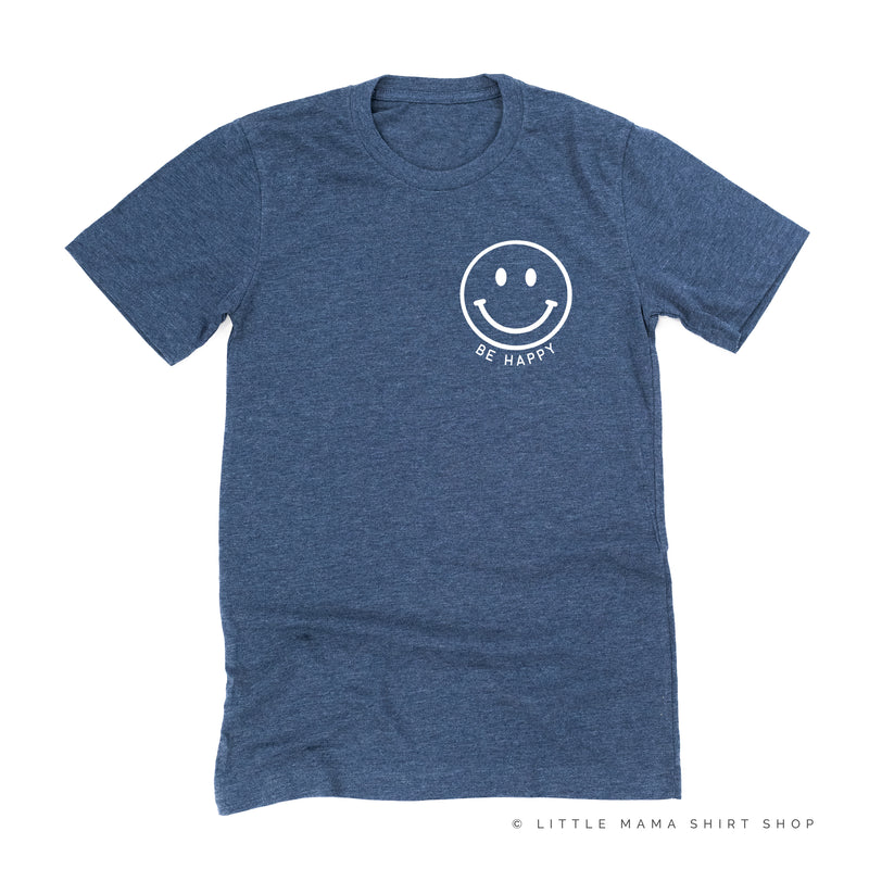 BE HAPPY - Pocket Size Smiley Face (Black or White) - Unisex Tee