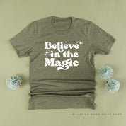 Believe In The Magic - Unisex Tee Little Mama Shirt Shop