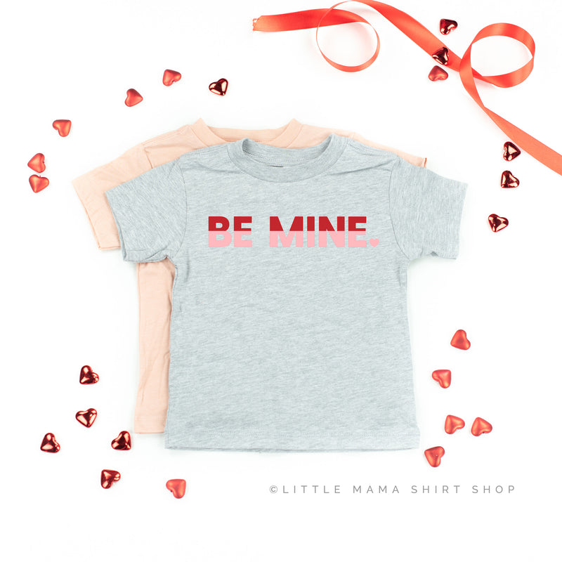 Be Mine (Two Tone) - Child Tee