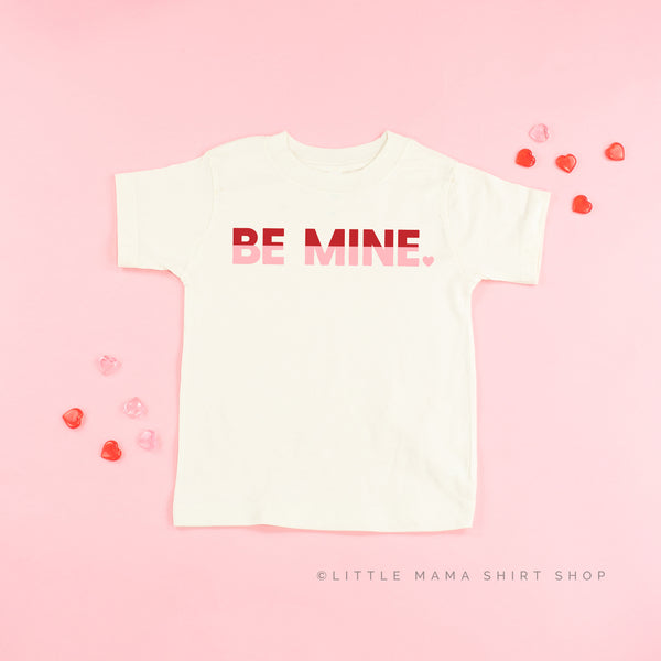 Be Mine (Two Tone) - Child Tee