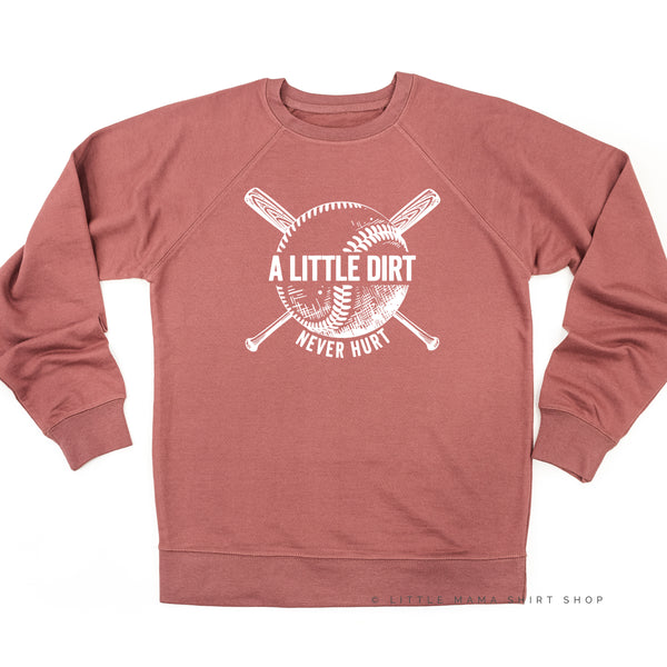 Baseball-A Little Dirt Never Hurt -  Lightweight Pullover Sweater