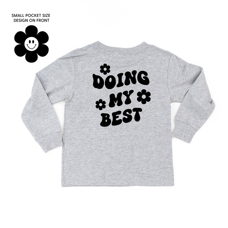 DOING MY BEST (w/ Simple Flower Smiley) - Long Sleeve Child Shirt