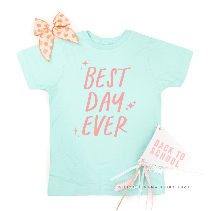 Best Day Ever - (Sparkle) - Short Sleeve Child Shirt