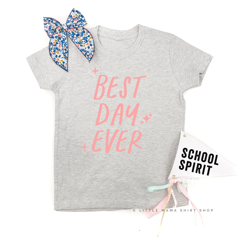 Best Day Ever - (Sparkle) - Short Sleeve Child Shirt