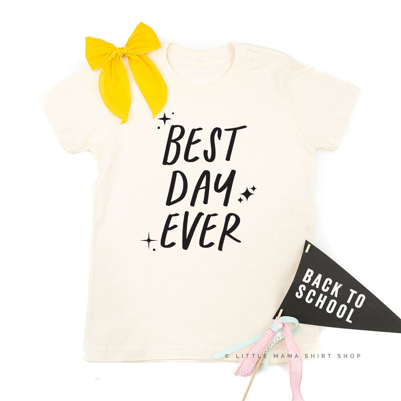 Best Day Ever - (Sparkle) - Short Sleeve Child Shirt