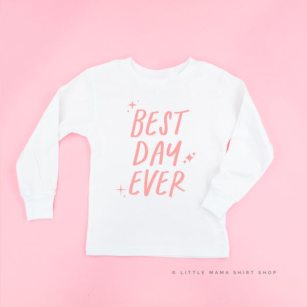 Best Day Ever - (Sparkle) - Long Sleeve Child Shirt