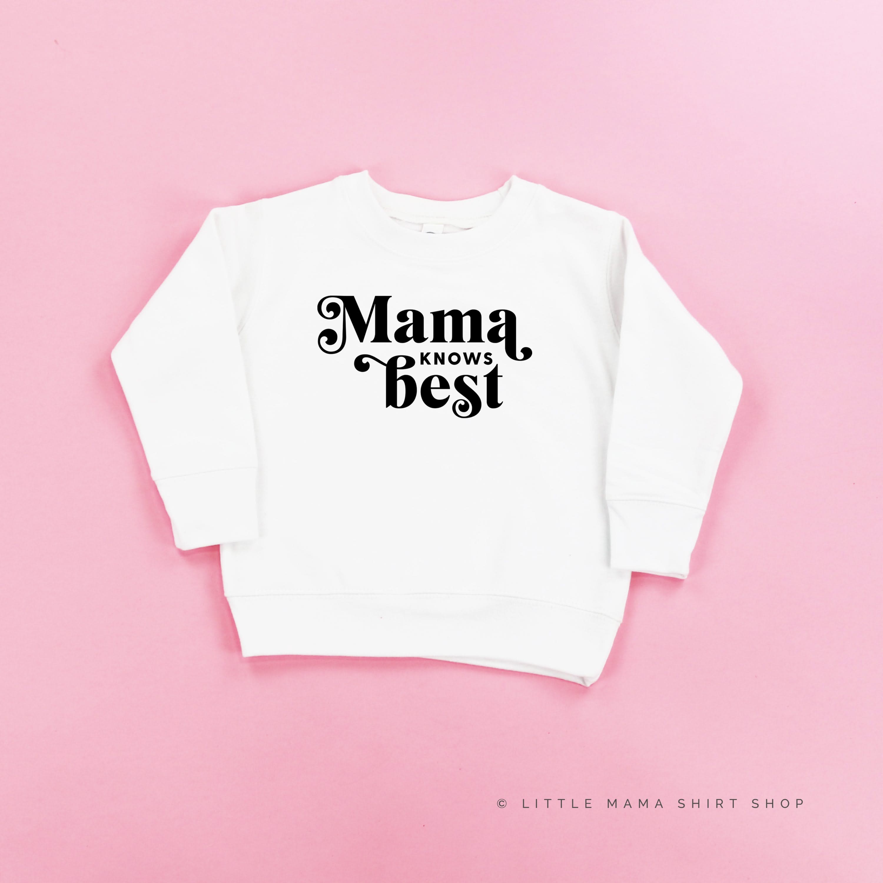 Mama Knows Best - Child Sweater Little Mama Shirt Shop