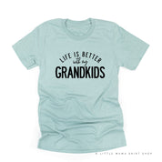 Life is Better with my Grandkids - Unisex Tee Little Mama Shirt Shop