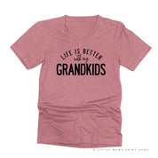 Life is Better with my Grandkids - Unisex Tee Little Mama Shirt Shop