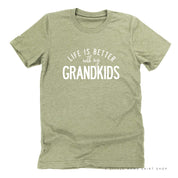 Life is Better with my Grandkids - Unisex Tee Little Mama Shirt Shop