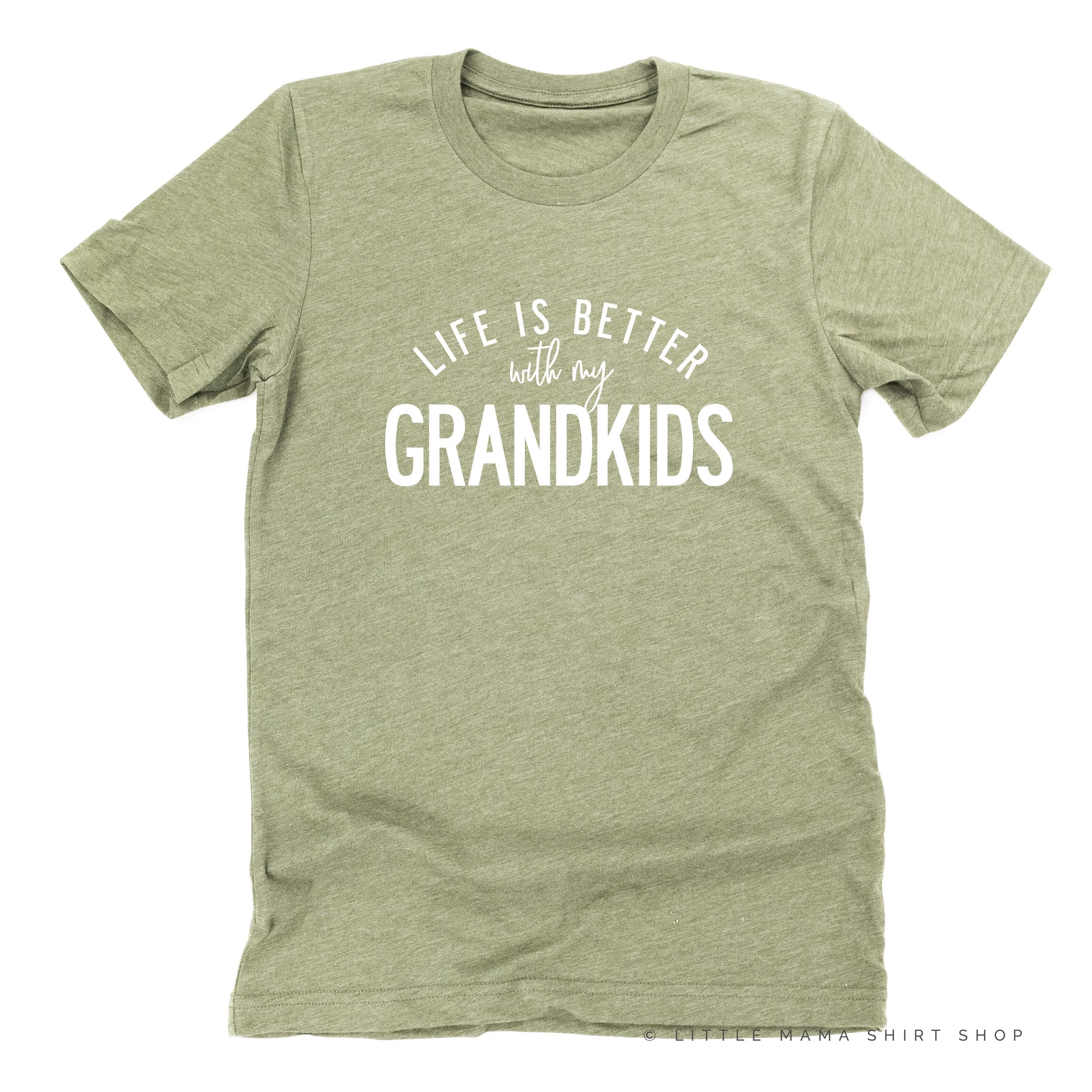 Life is Better with my Grandkids - Unisex Tee Little Mama Shirt Shop