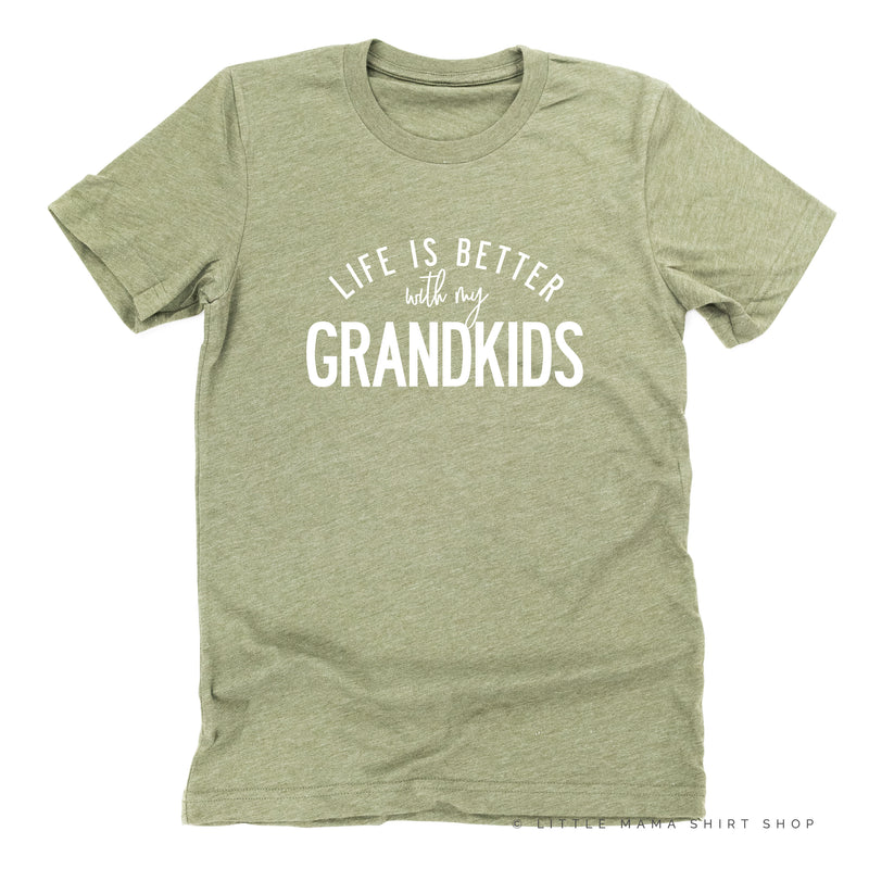 Life is Better with my Grandkids - Unisex Tee