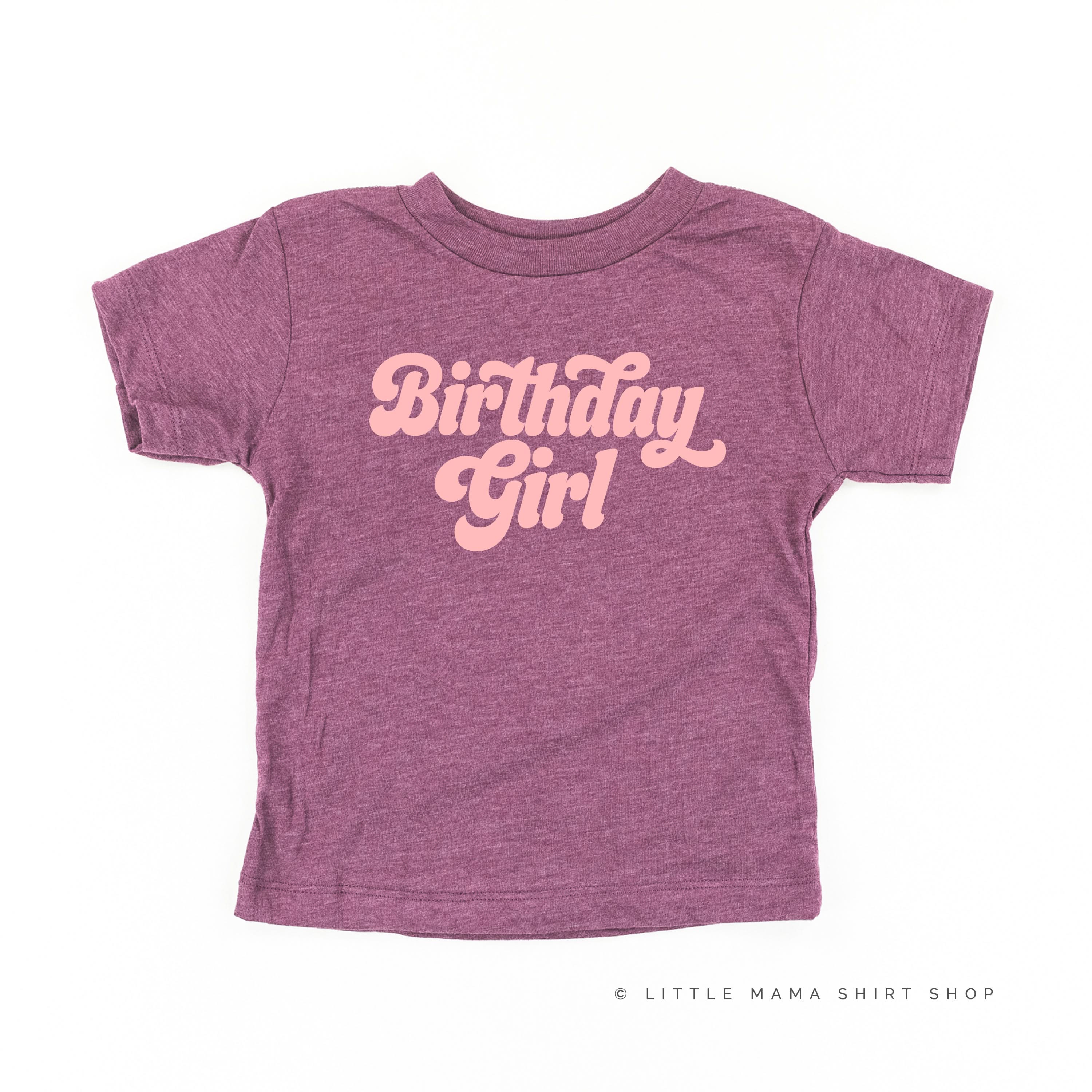 Birthday Girl (Retro) - Child Shirt Little Mama Shirt Shop