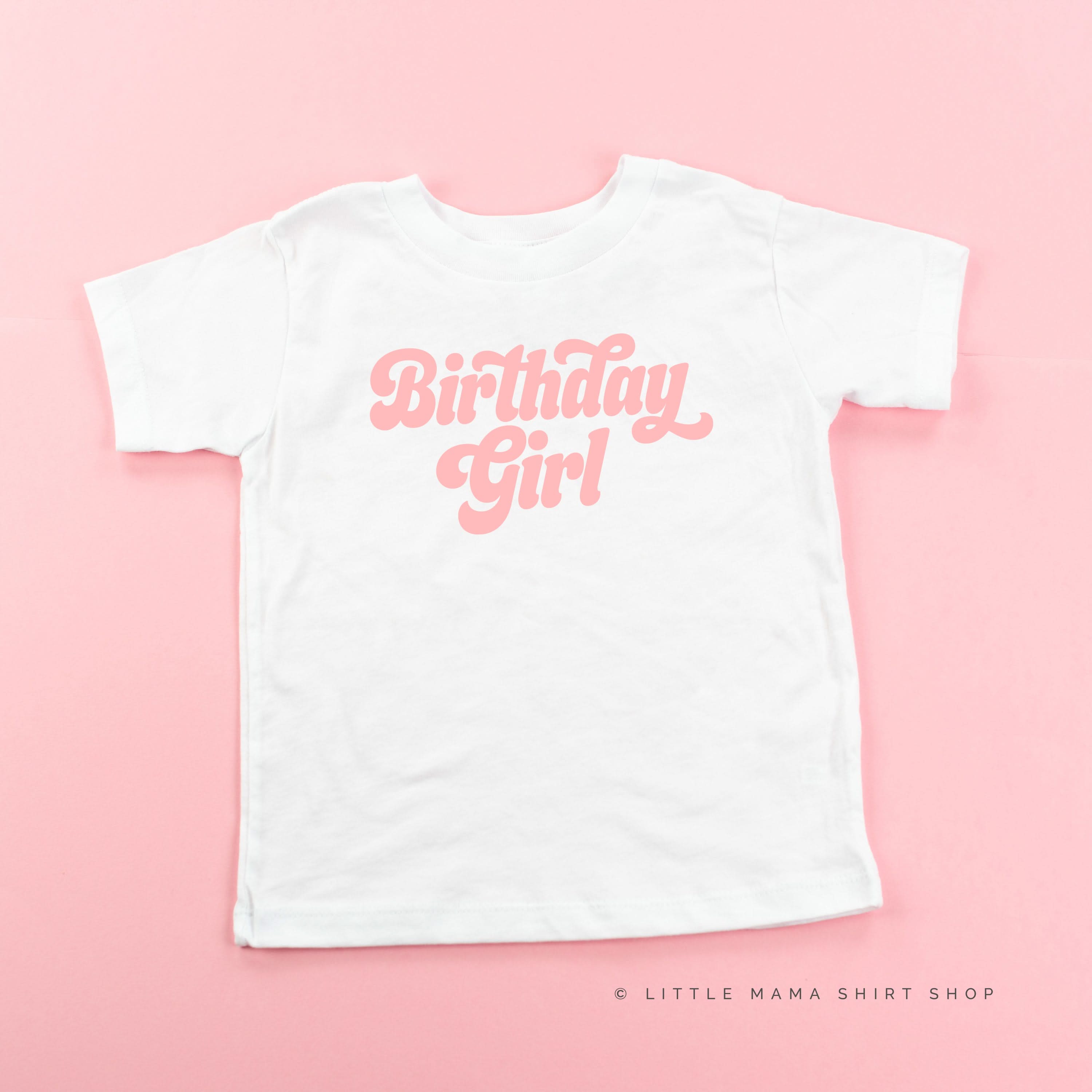 Birthday Girl (Retro) - Child Shirt Little Mama Shirt Shop