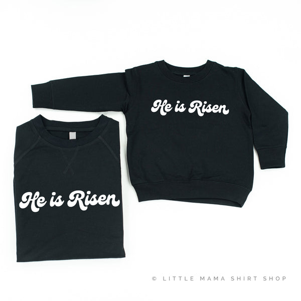 He Is Risen - Set of 2 Matching BLACK Sweaters