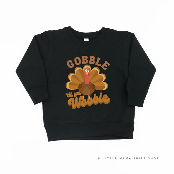 Gobble 'Til Ya Wobble - Child Sweater