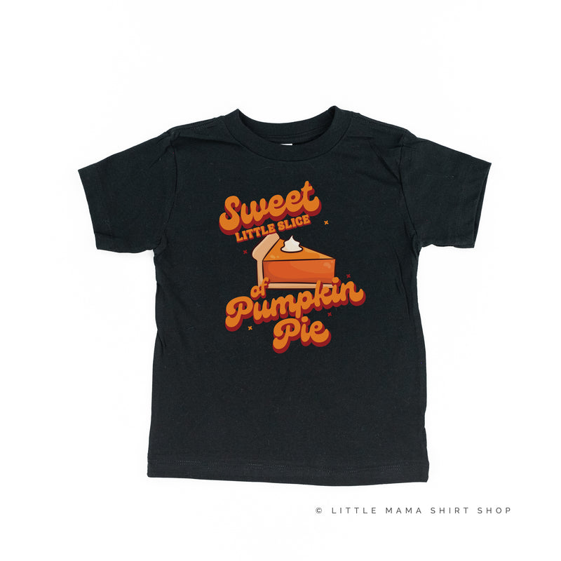 Sweet Little Slice of Pumpkin Pie - Short Sleeve Child Shirt