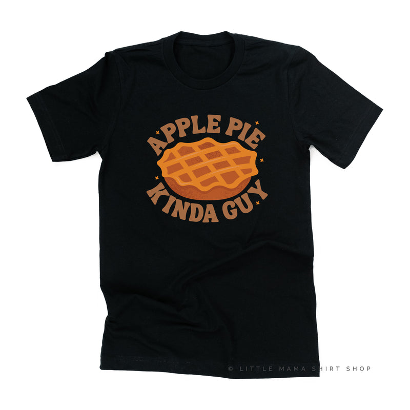 Apple Pie Kinda Guy - Unisex Tee