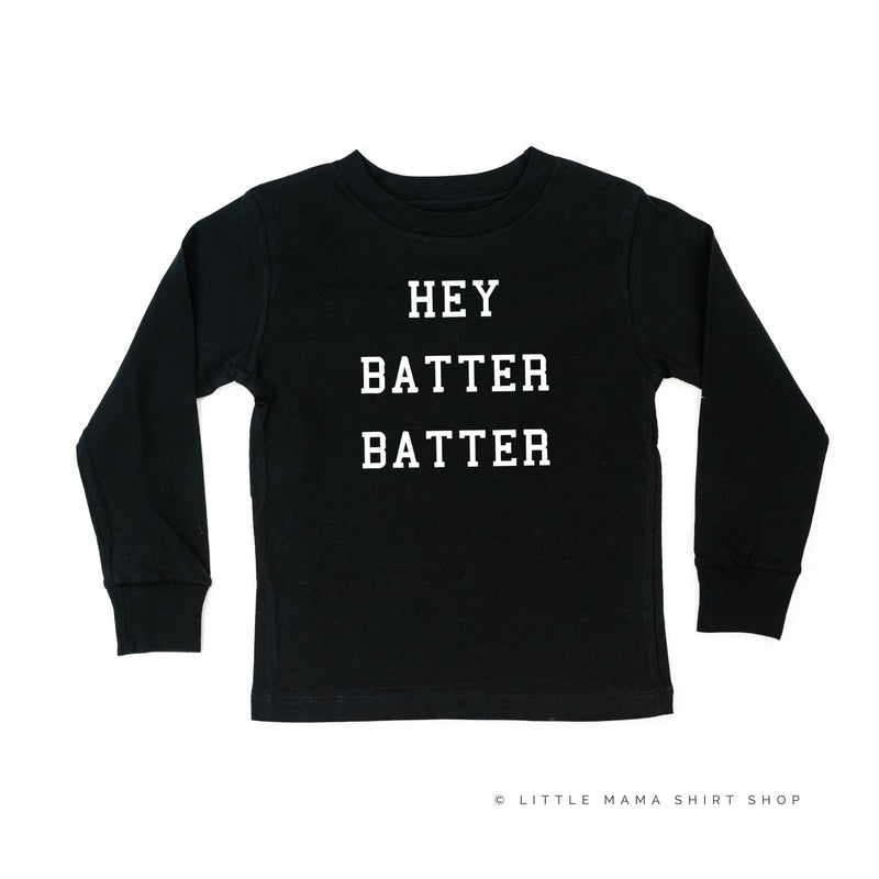 Hey Batter Batter - Long Sleeve Child Shirt
