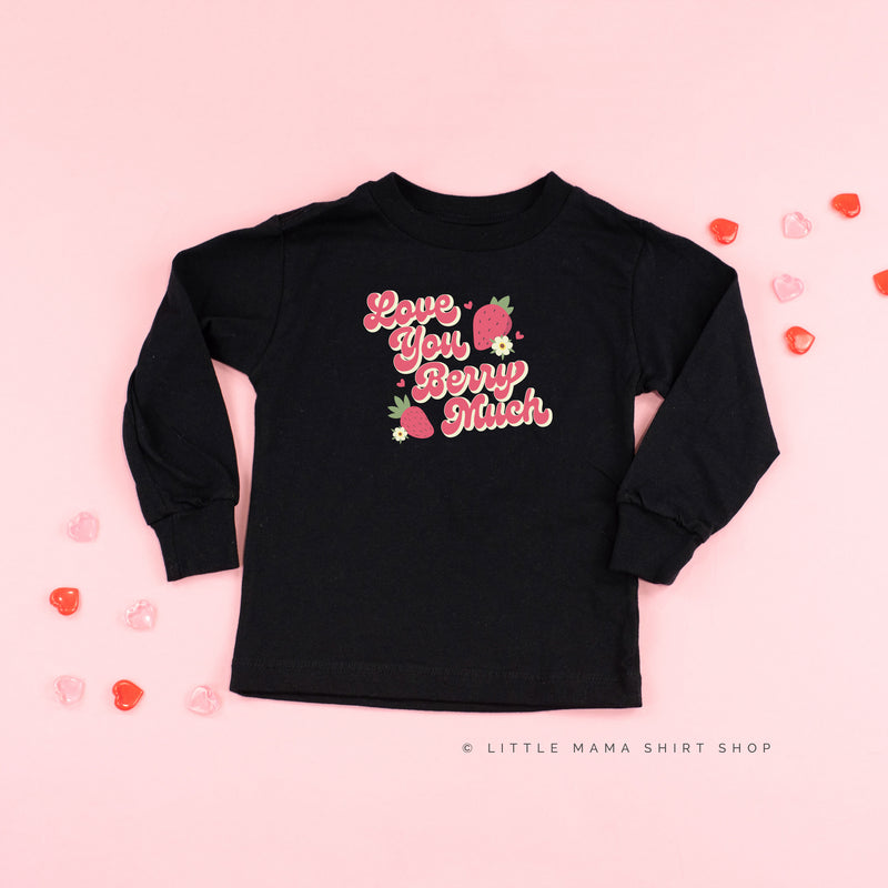Love You Berry Much - Long Sleeve Child Shirt