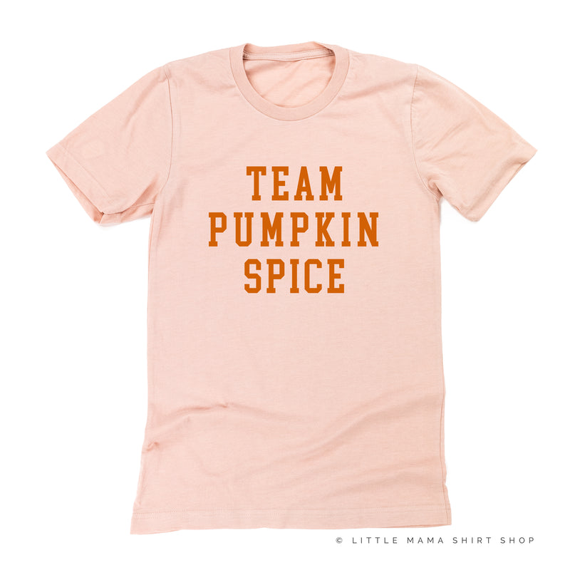 TEAM PUMPKIN SPICE - Unisex Tee