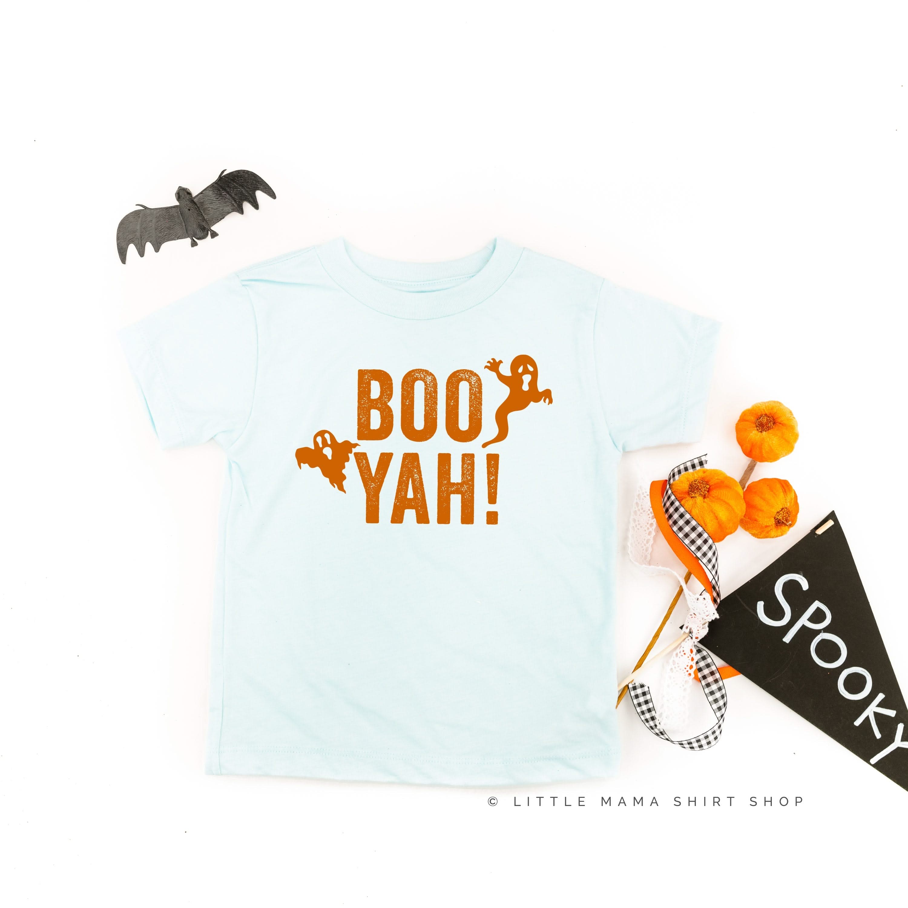 BOO YAH! - Short Sleeve Child Shirt Little Mama Shirt Shop
