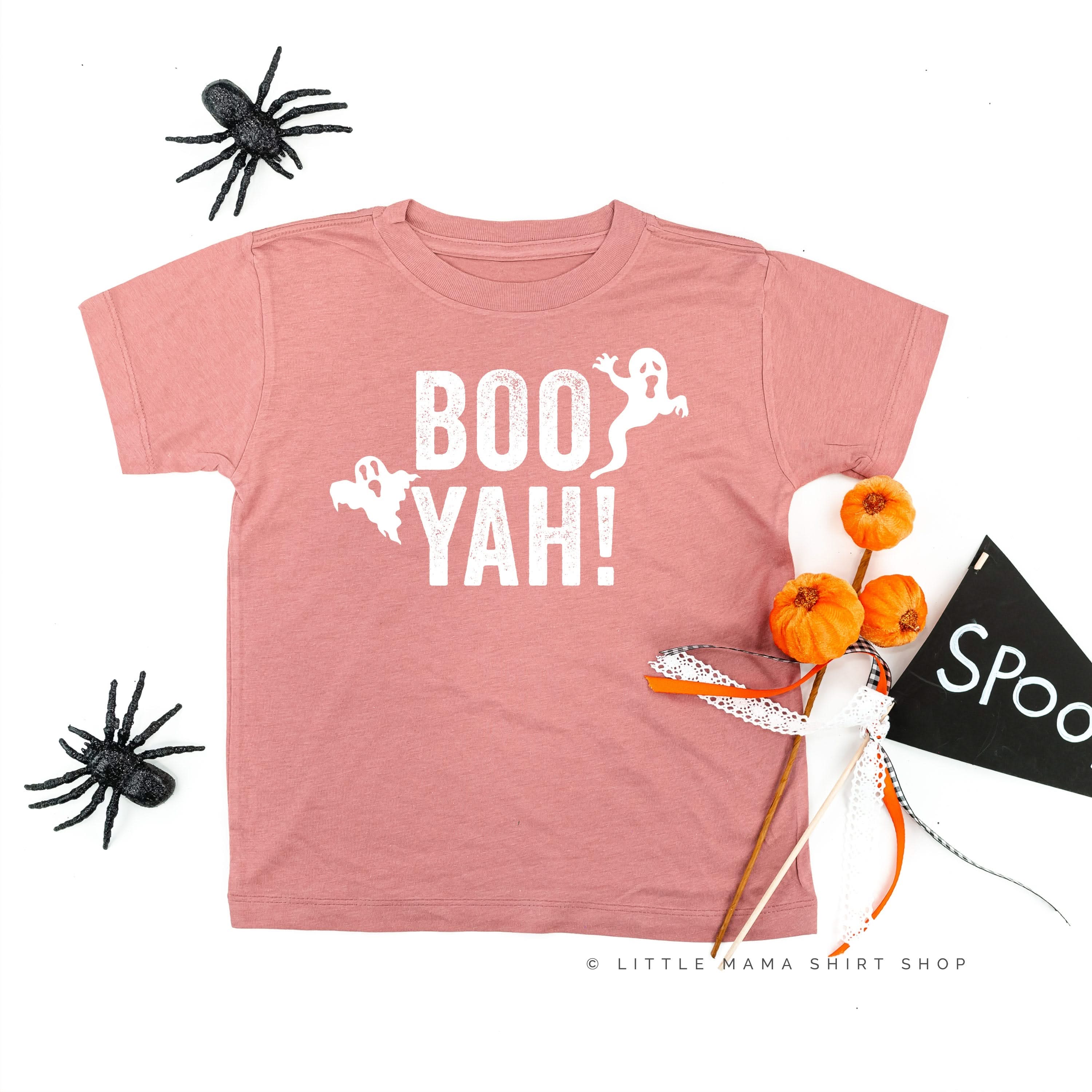 BOO YAH! - Short Sleeve Child Shirt Little Mama Shirt Shop
