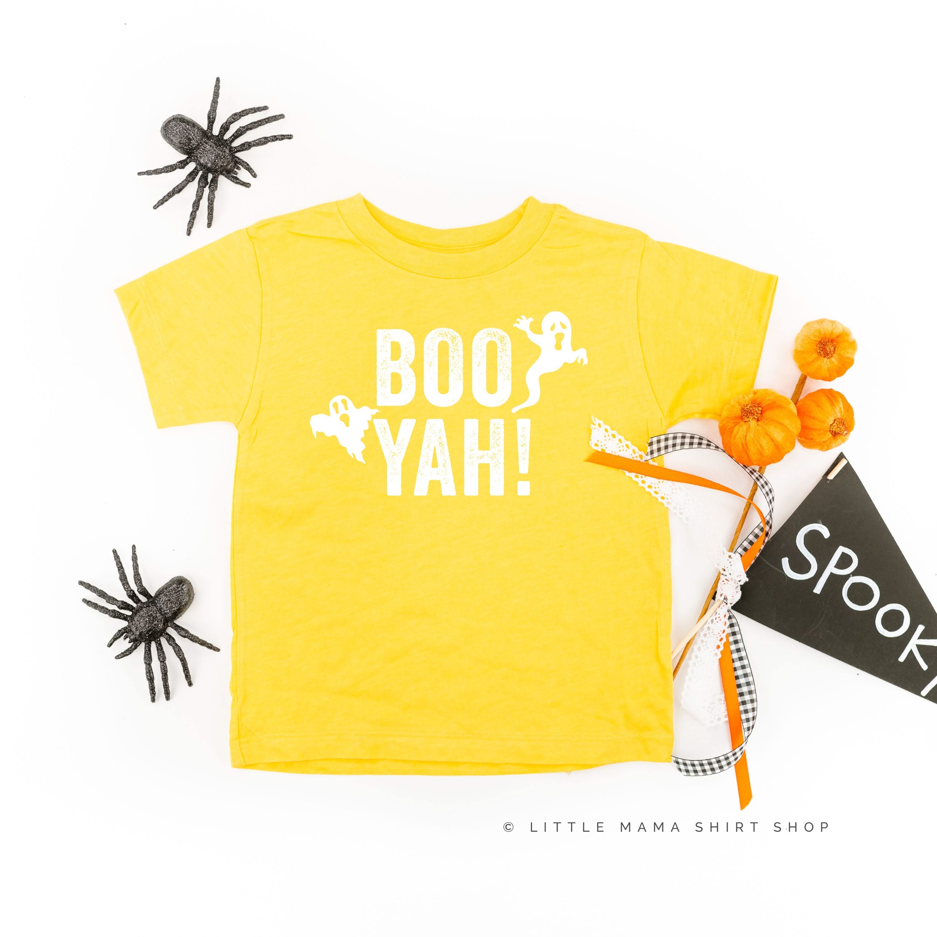 BOO YAH! - Short Sleeve Child Shirt Little Mama Shirt Shop