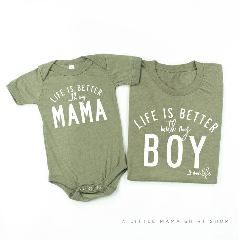 Life is Better with My Boy (Singular) / Life is Better with My Mama - Original Designs - Set of 2 Tees