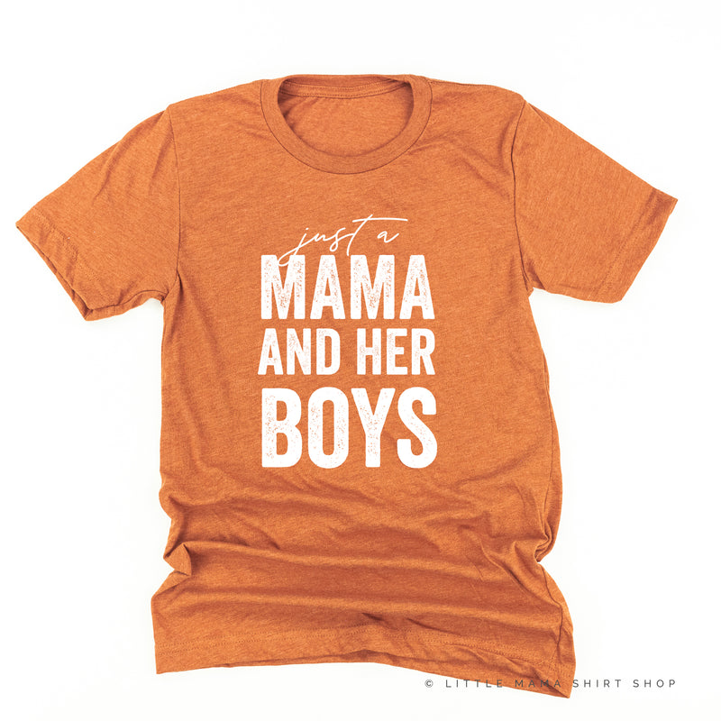 Just a Mama and Her Boys (Plural) - Original Design - Unisex Tee