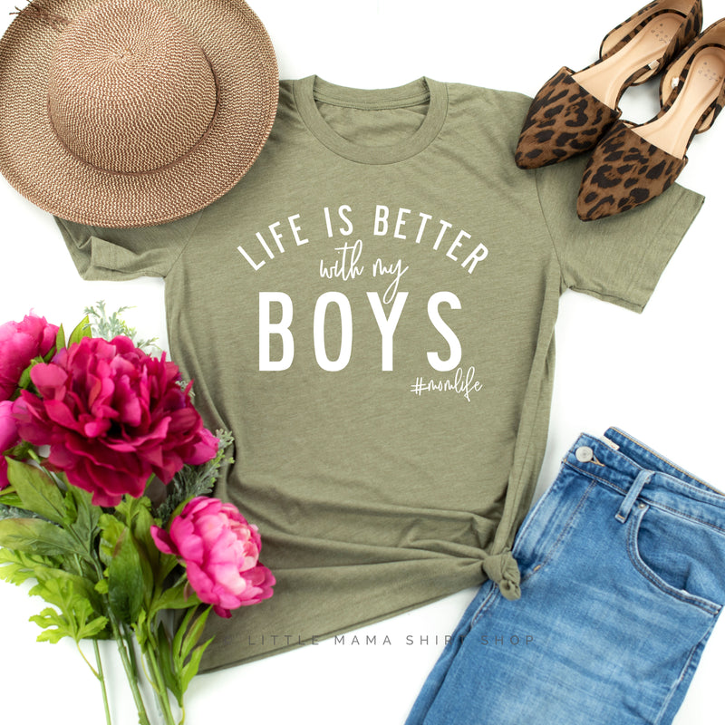 Life is Better with My Boys (Plural) - Original Design - Unisex Tee