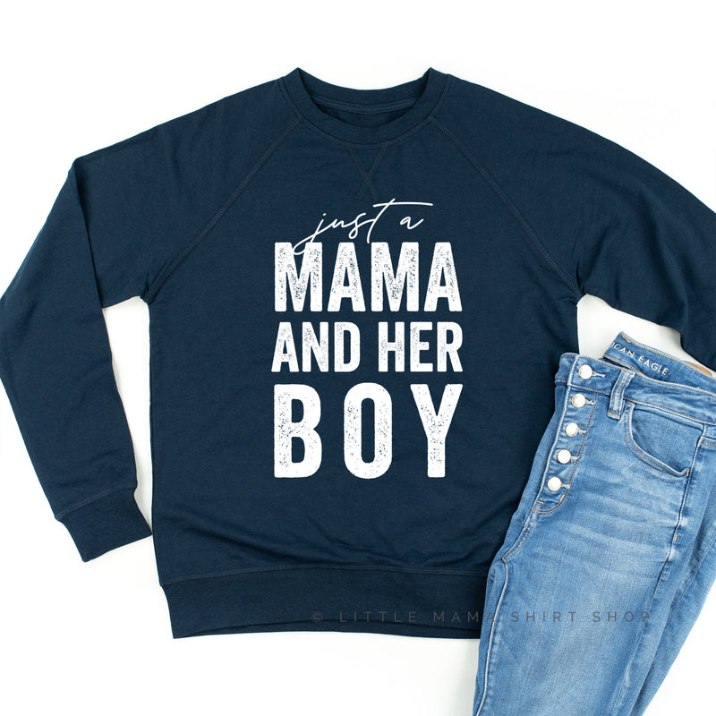 Just a Mama and Her Boy (Singular) - Original Design - Lightweight Pullover Sweater