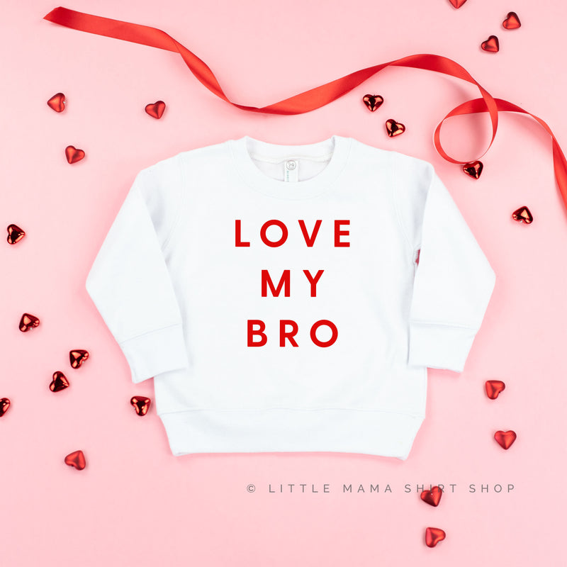 Love My Bro - Child Sweater