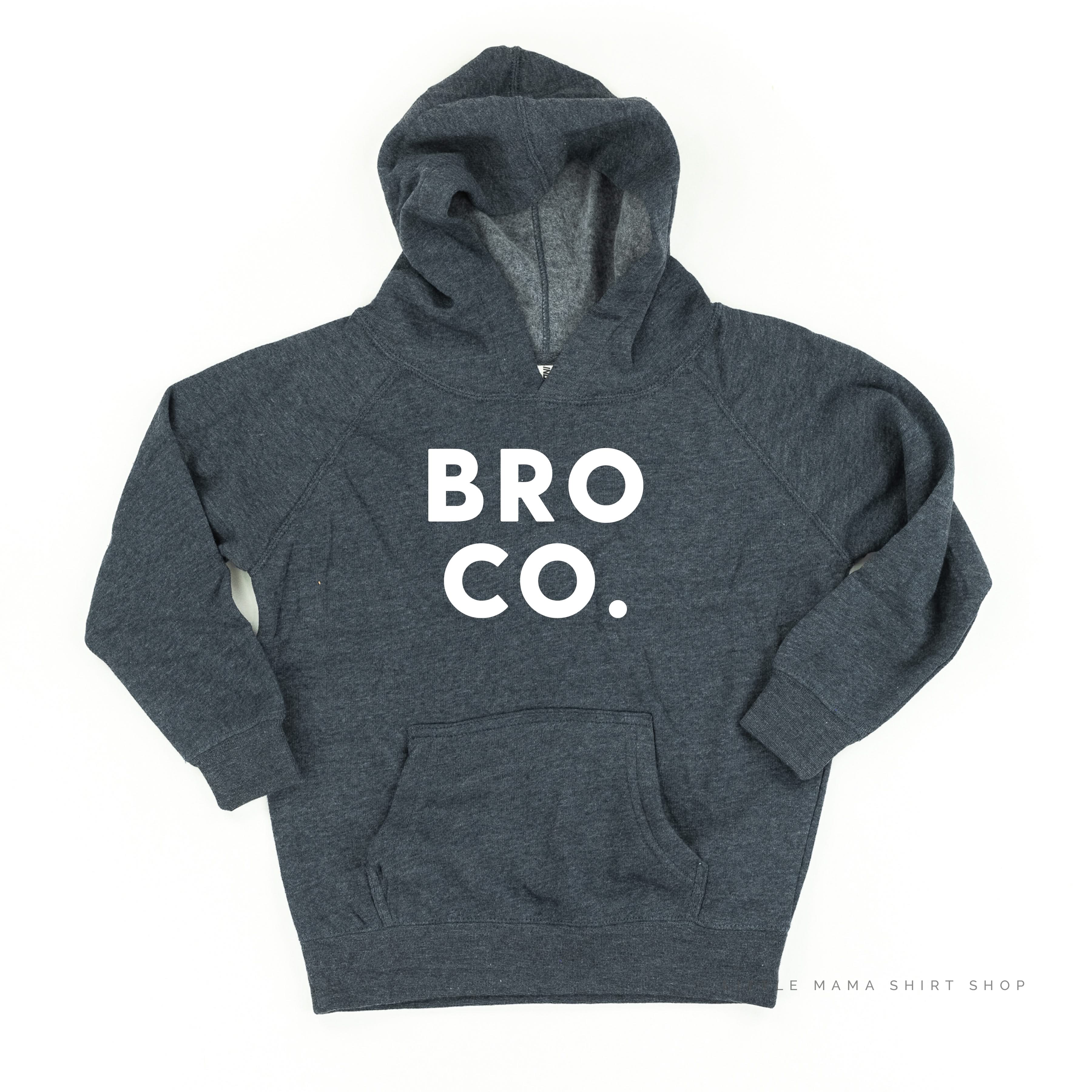 Bro Co. - Child Hoodie Little Mama Shirt Shop LLC