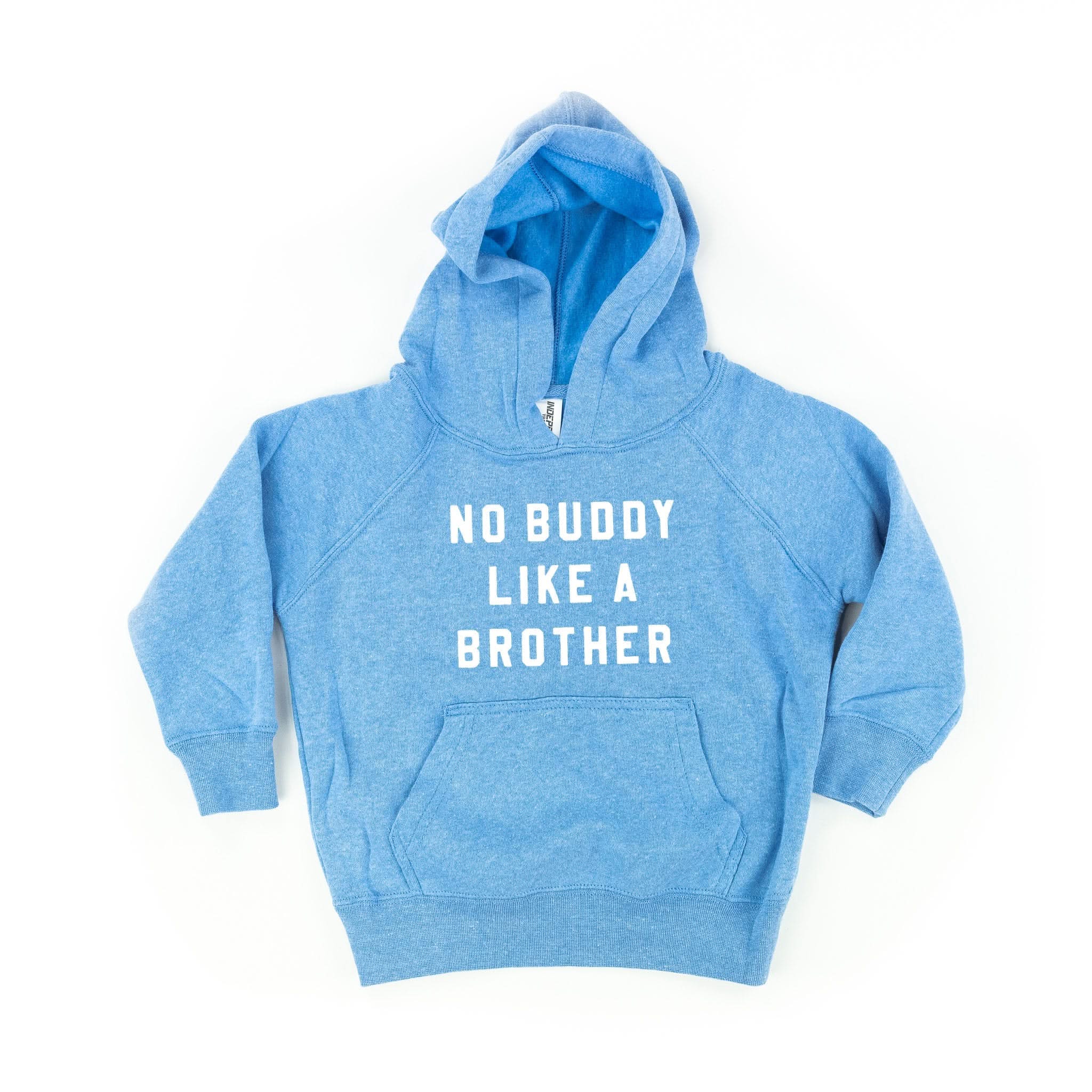NO BUDDY LIKE A BROTHER - CHILD HOODIE Little Mama Shirt Shop LLC
