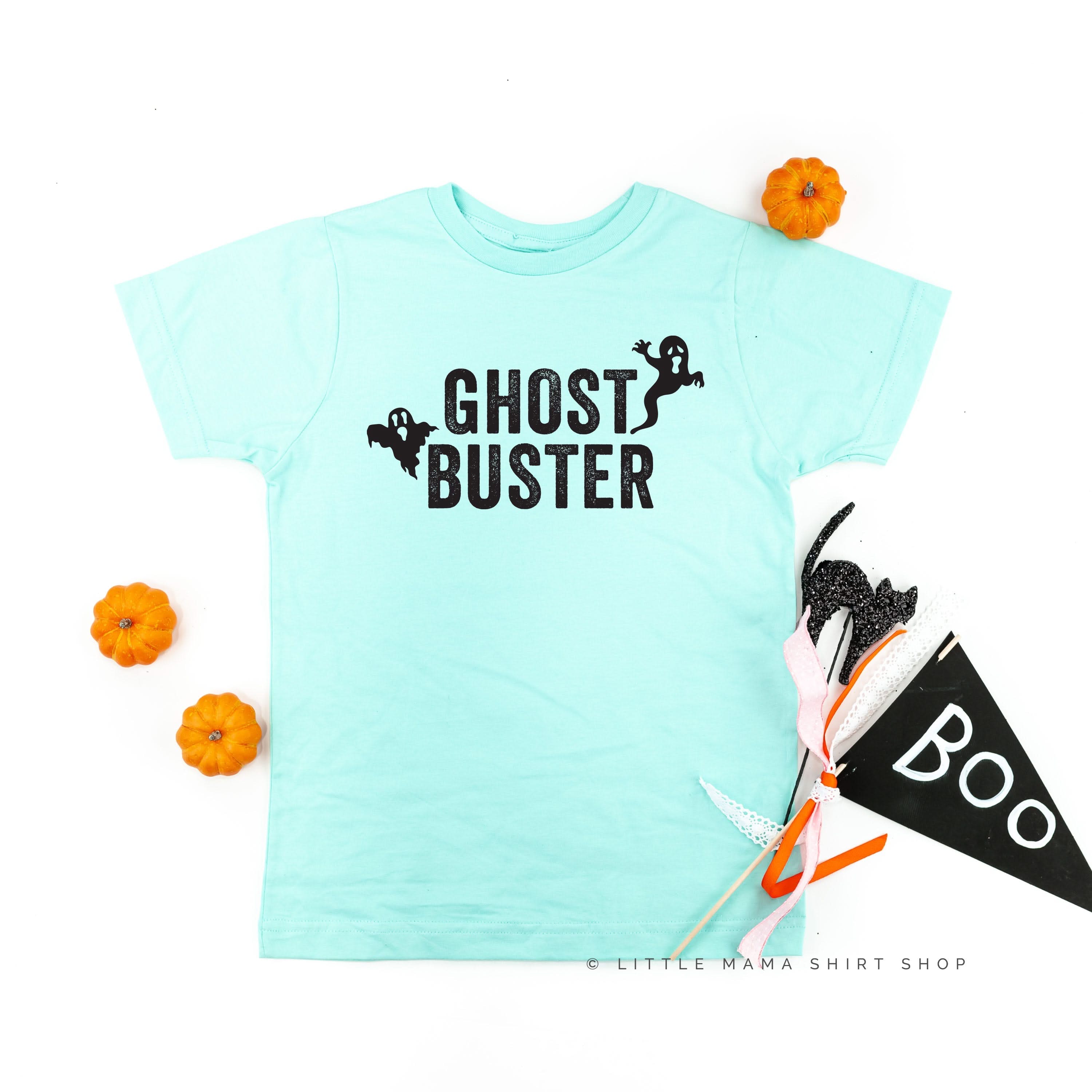 Who Ya Gonna Call? (On Back) - Ghost Buster (On Front) - Short Sleeve Child Shirt Little Mama Shirt Shop