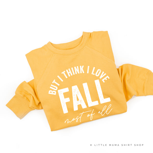 But I Think I Love Fall Most of All - Lightweight Pullover Sweater