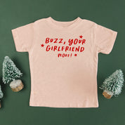 Buzz, Your Girlfriend Woof! - Child Tee Little Mama Shirt Shop
