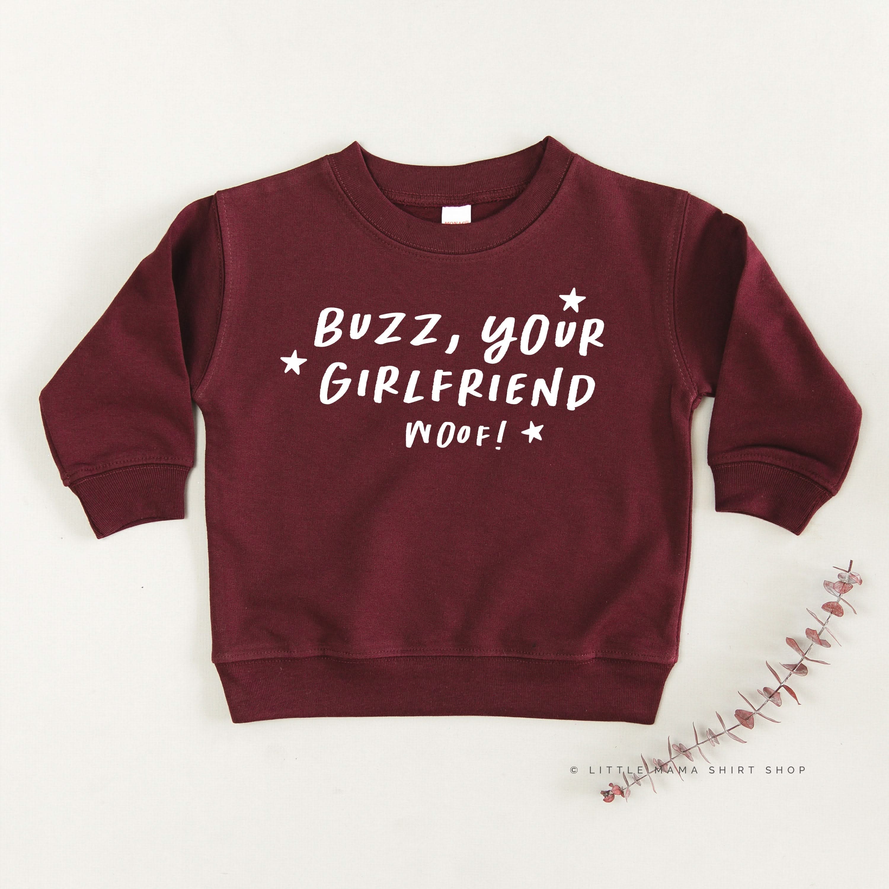 Buzz, Your Girlfriend Woof! - Child Sweater Little Mama Shirt Shop