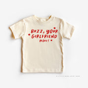 Buzz, Your Girlfriend Woof! - Child Tee Little Mama Shirt Shop