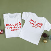 Buzz, Your Girlfriend Woof! - Set of 2 Unisex Tees Little Mama Shirt Shop
