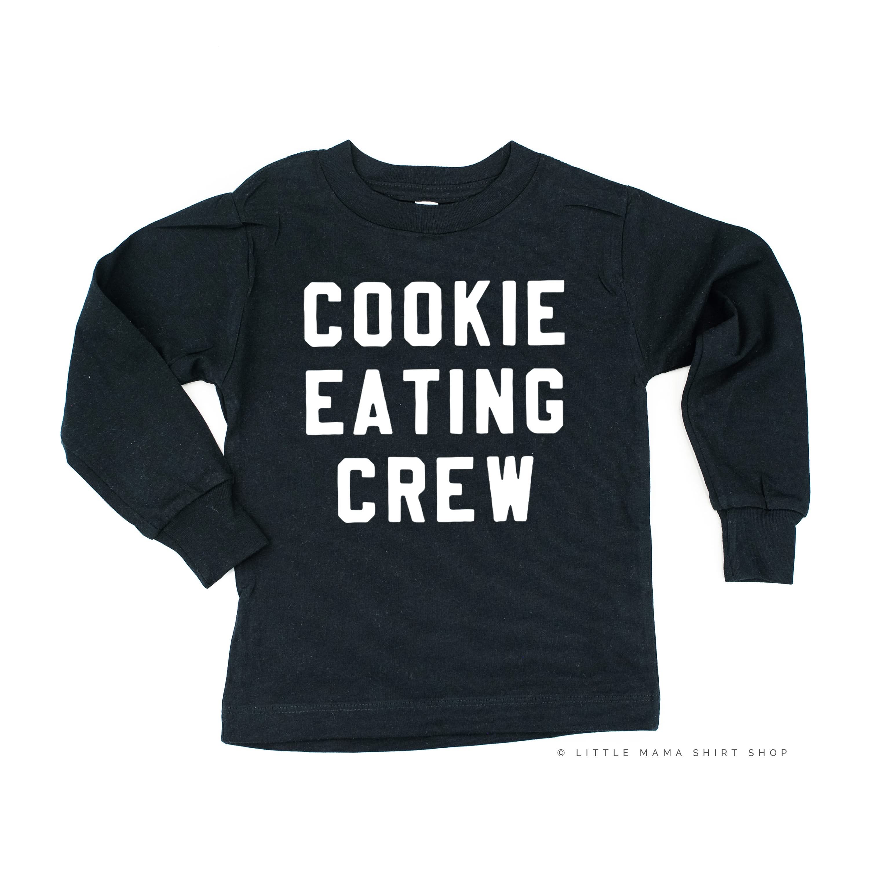 Cookie Eating Crew - Block Font - Child LONG SLEEVE Tee Little Mama Shirt Shop