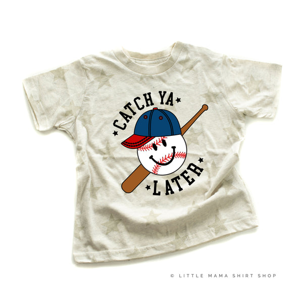 Catch Ya Later - Short Sleeve Child STAR Shirt